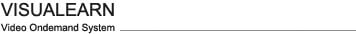 VISUALEARN- Video Ondemand System